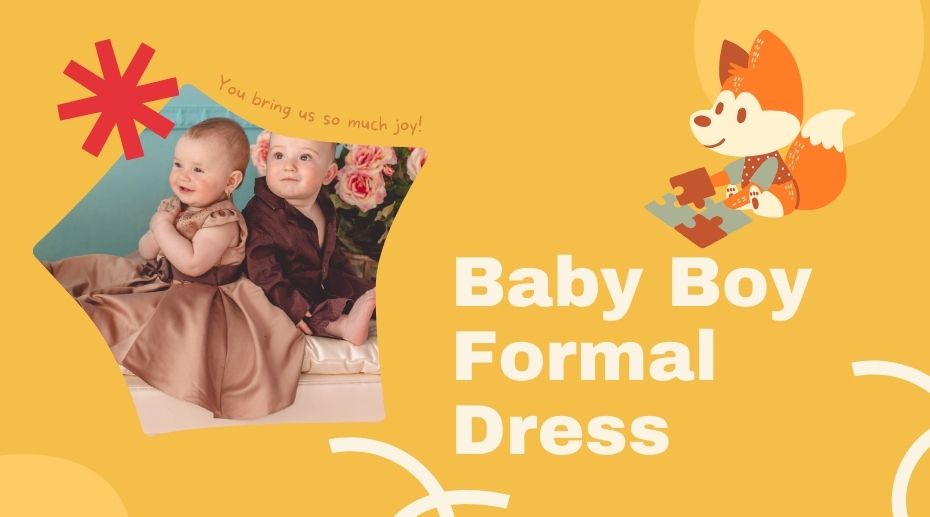 Formal Dress for Your Baby Boy