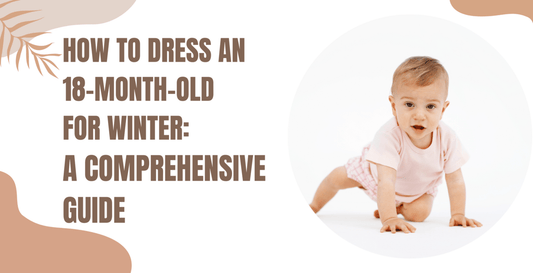 HOW TO DRESS AN 18-MONTH-OLD FOR PAKISTAN WINTER?